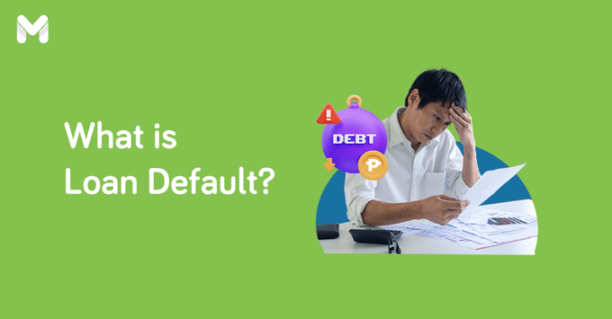 loan default | Moneymax