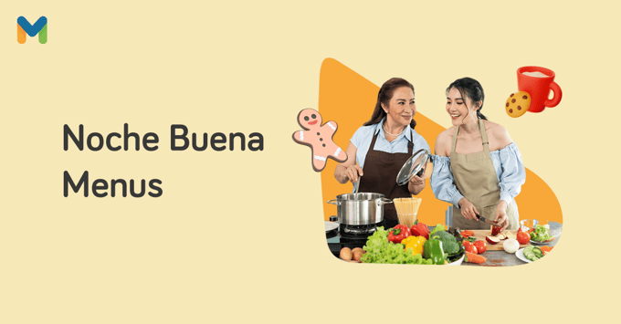 noche buena food | Moneymax