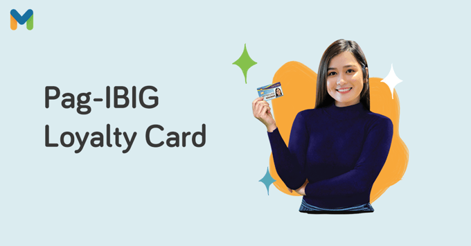 pag-ibig loyalty card | Moneymax