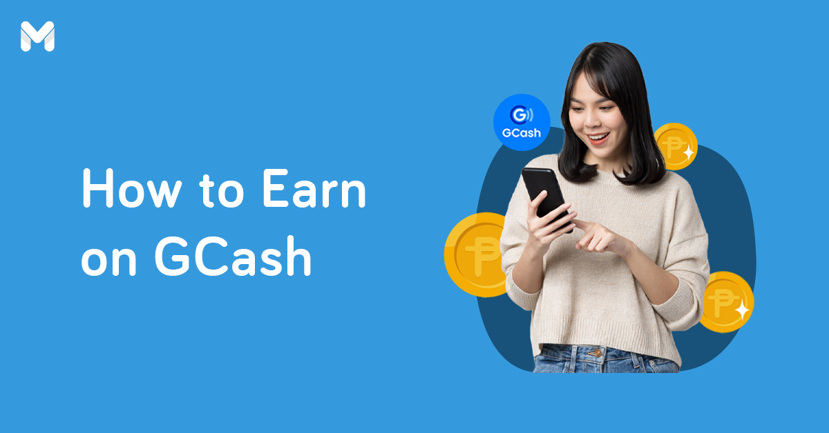 From Investing to Gaming: 11 Legit Ways to Earn Real Money via GCash