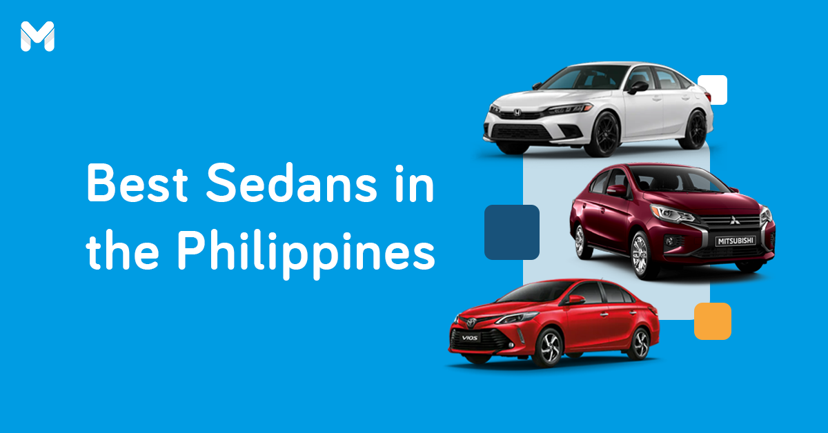 Classic, Reliable, and Well-Loved: 18 Best Sedans in the Philippines