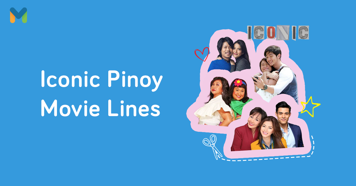 filipino movie lines about life | Moneymax