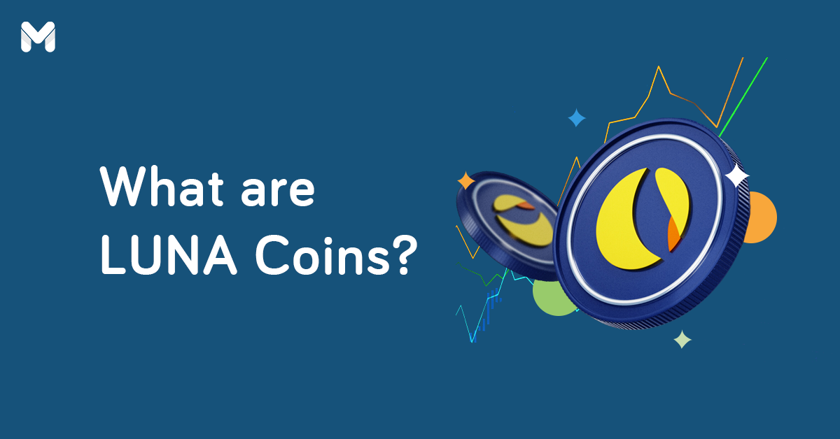 LUNA Coins 101: Everything to Know About This New Crypto