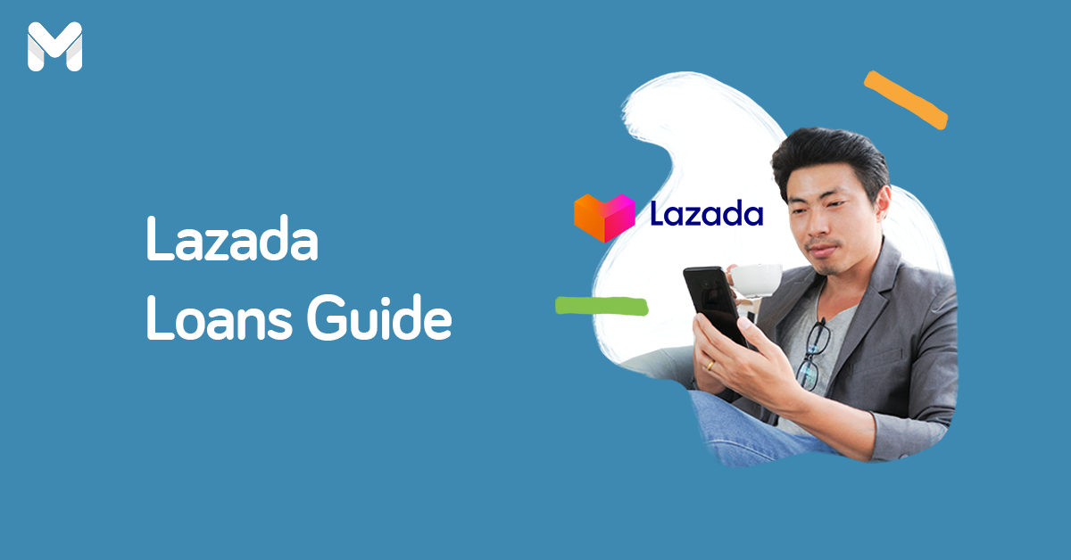 lazada loan review | Moneymax